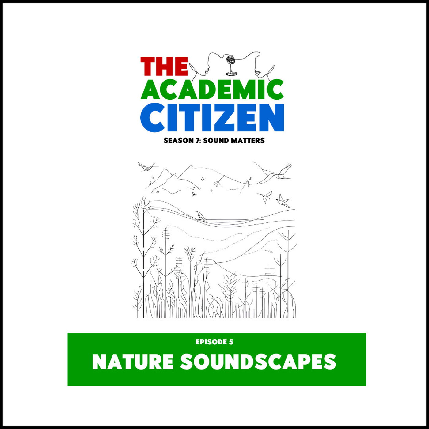 67. Nature Soundscapes