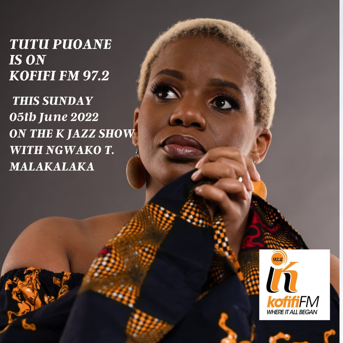 Tutu Puoane Live on Kofifi FM 97.2 - 05 June 2022