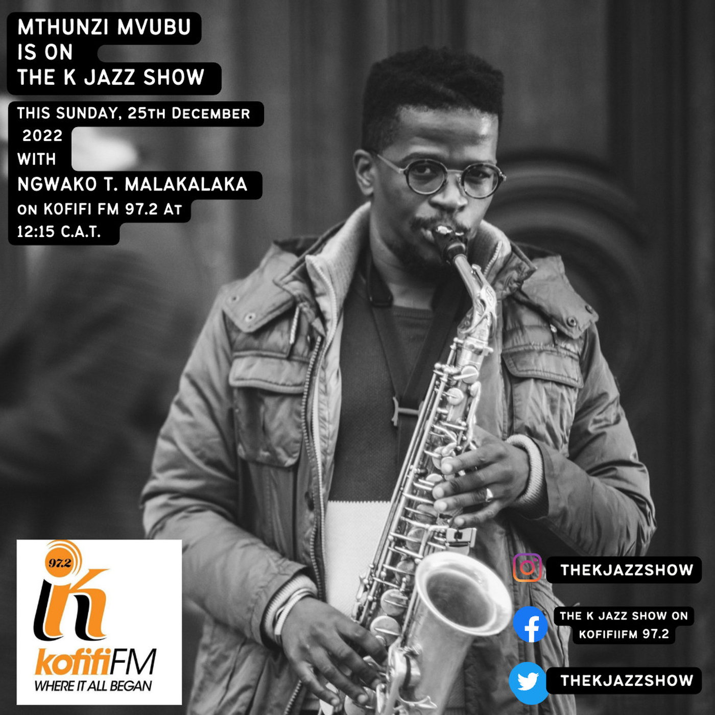 Mthunzi Mvubu on Kofifi FM 97.2 - 25 December 2022