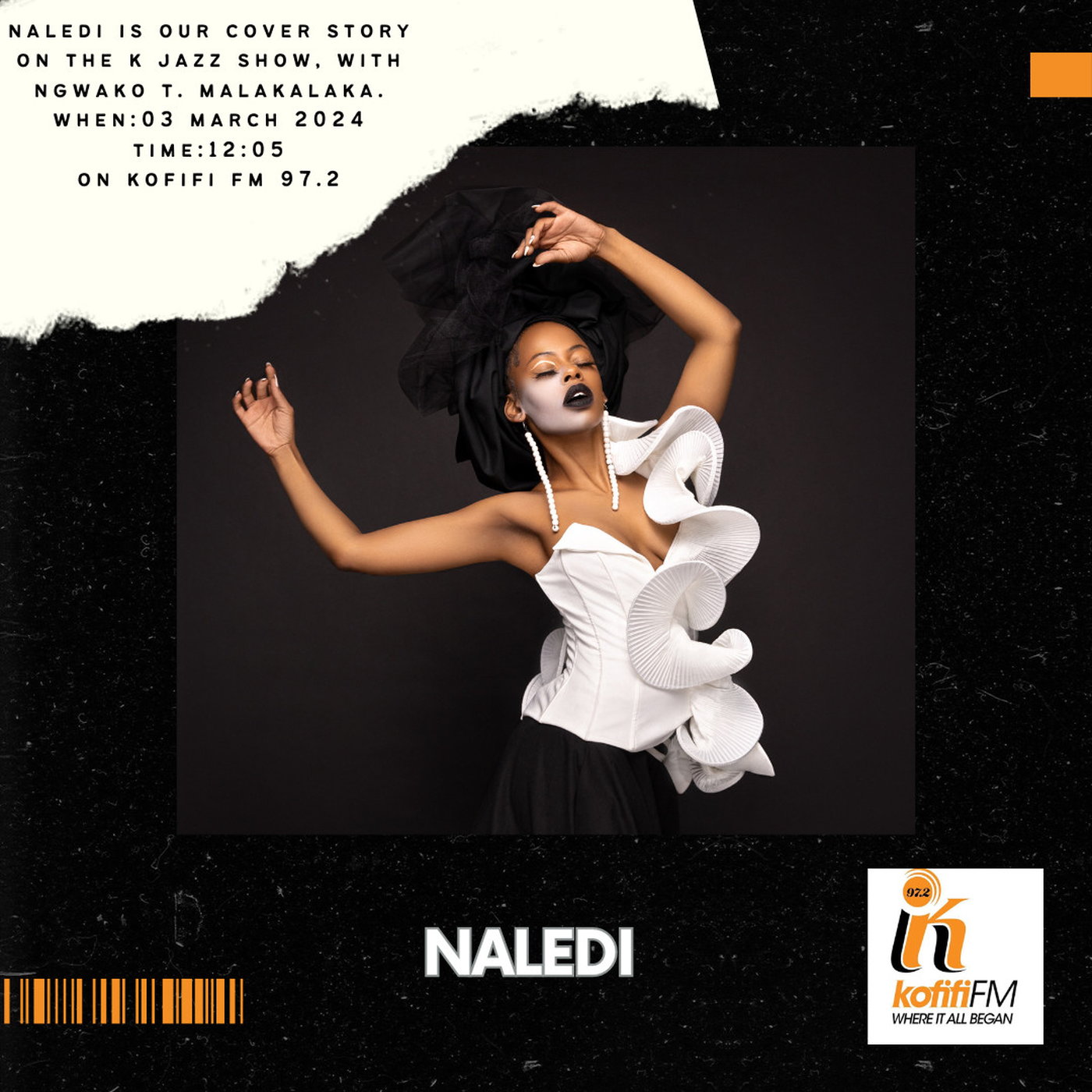 Feature: The Cover Story with Naledi on Kofifi FM 97.2