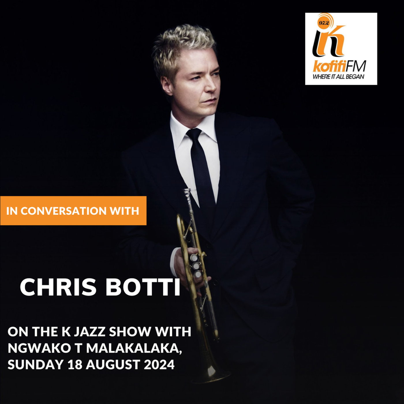 Experience Chris Botti on Kofifi FM 97.2