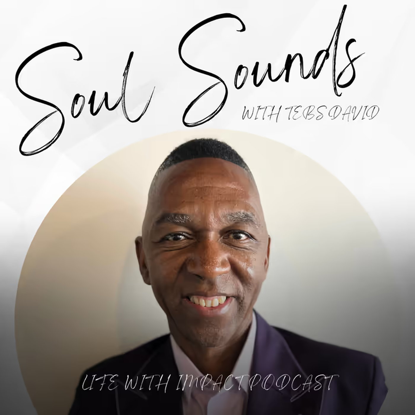 Soul Sounds with Tebs David
