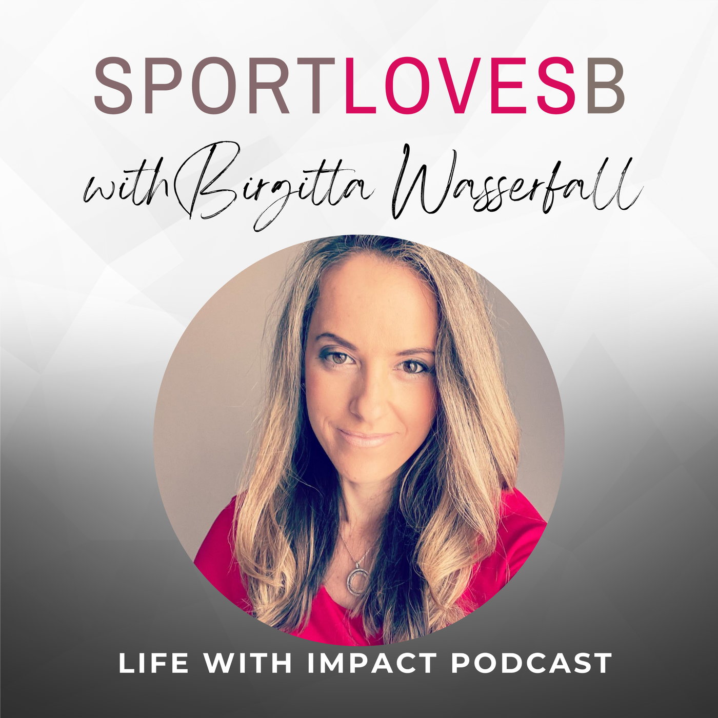 SportLovesB with Birgitta Wasserfall