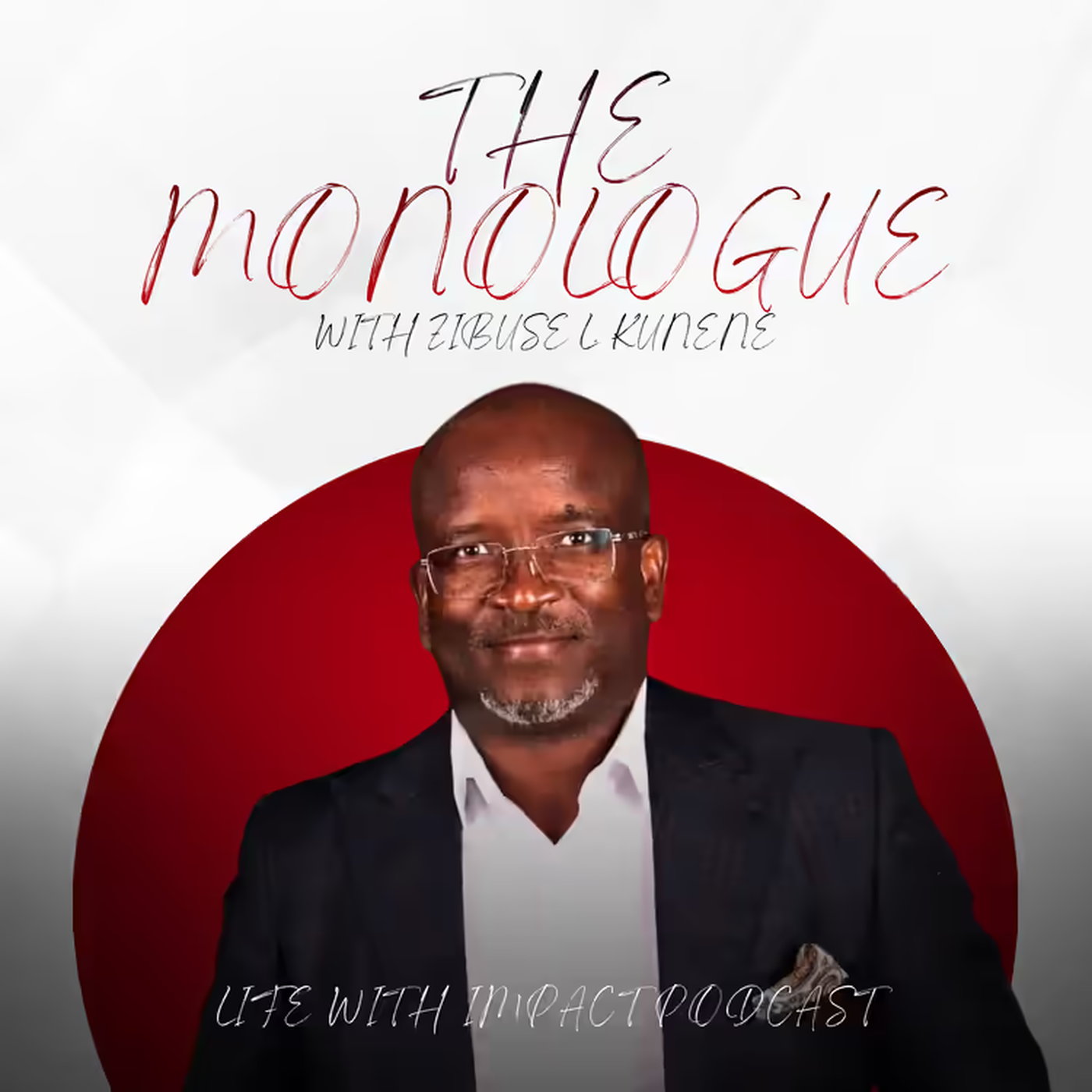 The Monologue with Zibuse L Kunene: You Will Fall and Fail