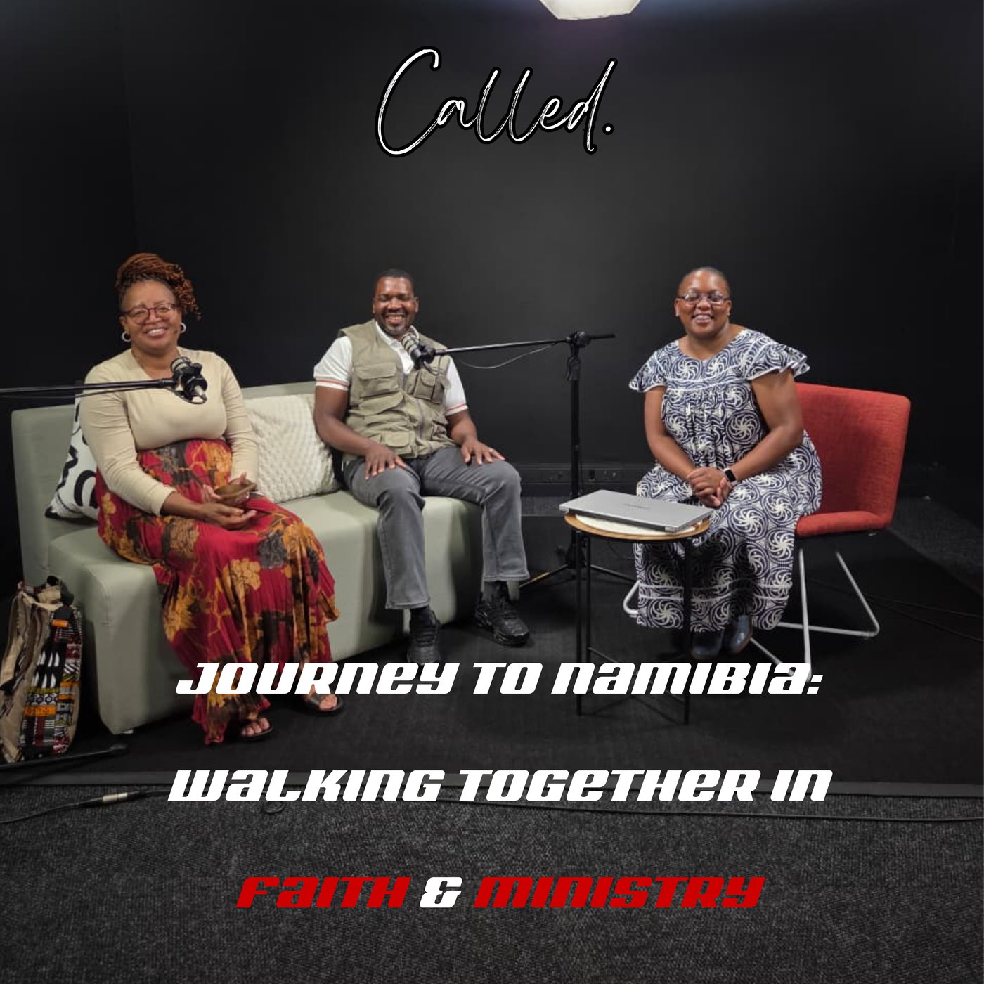 Journey to Namibia: Walking Together in Faith & Ministry | Called Podcast
