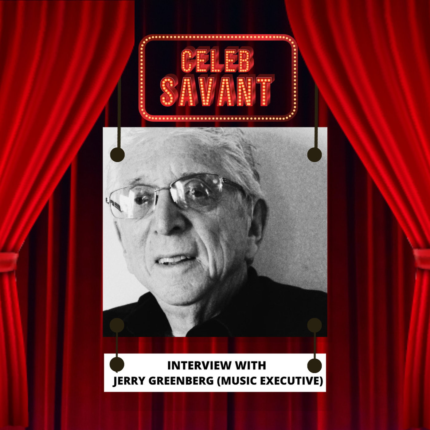 Interview with Jerry Greenberg (Music Executive)