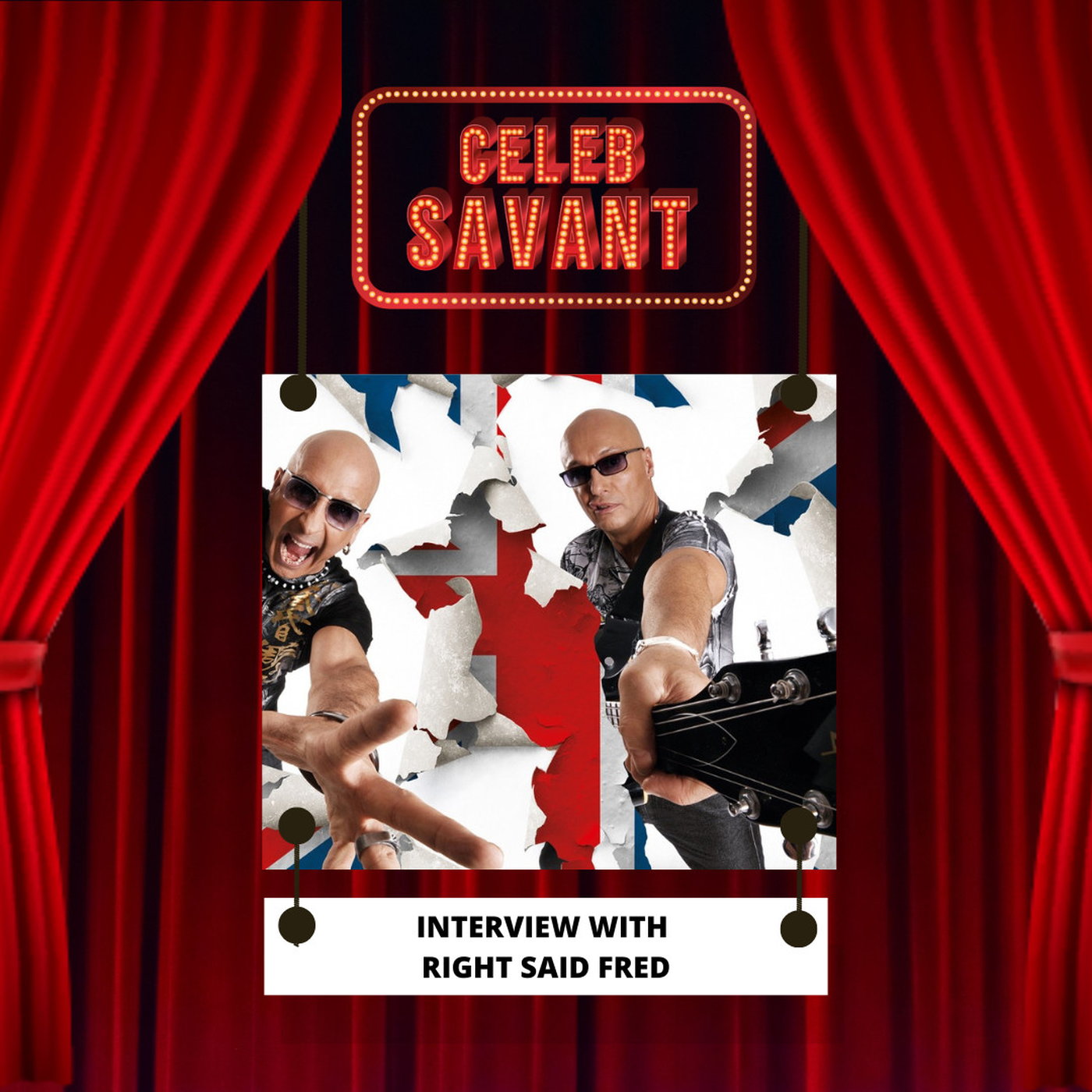 They are Too Sexy... with 25 million sales globally - Right Said Fred