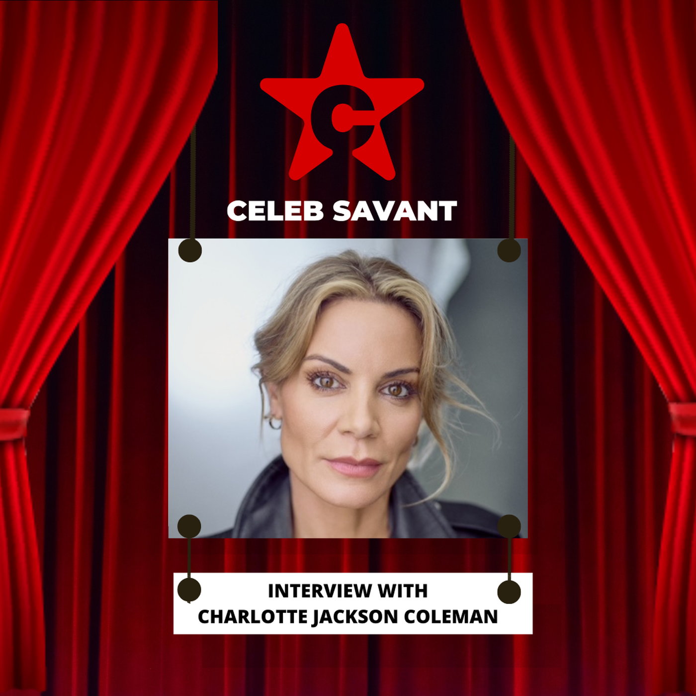 Charlotte Jackson Coleman on 'Secrets'