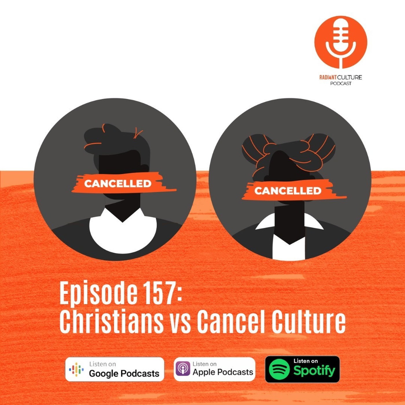 Episode 157: Christians vs Cancel Culture episode artwork