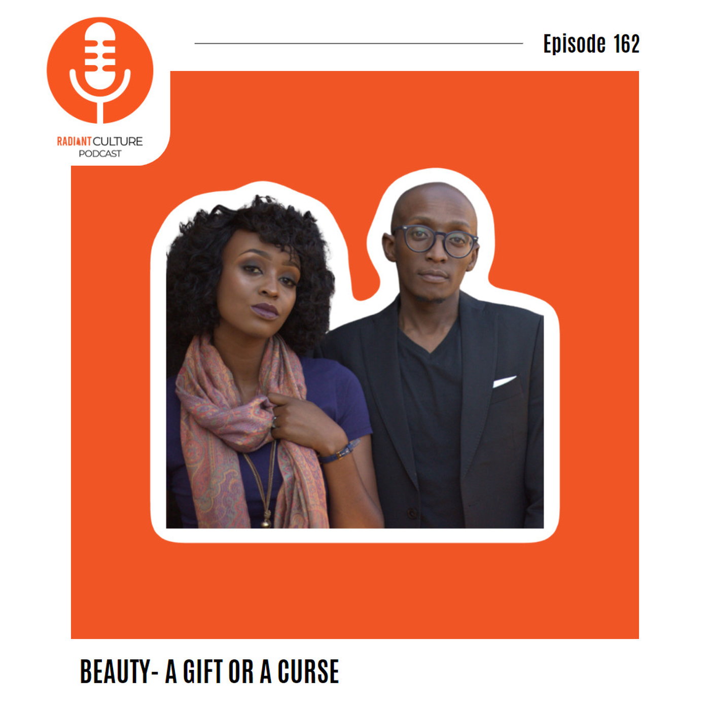 Episode 162- Is Beauty a Gift or a Curse? episode artwork