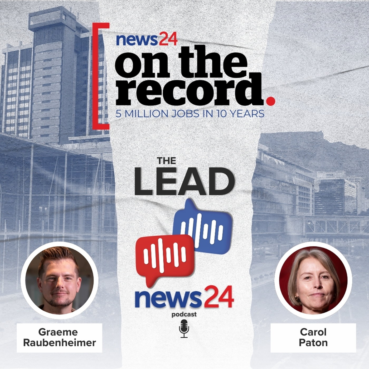 On The Record: Hear job insights from Paton, Ramaphosa, Manuel, Kieswetter episode artwork