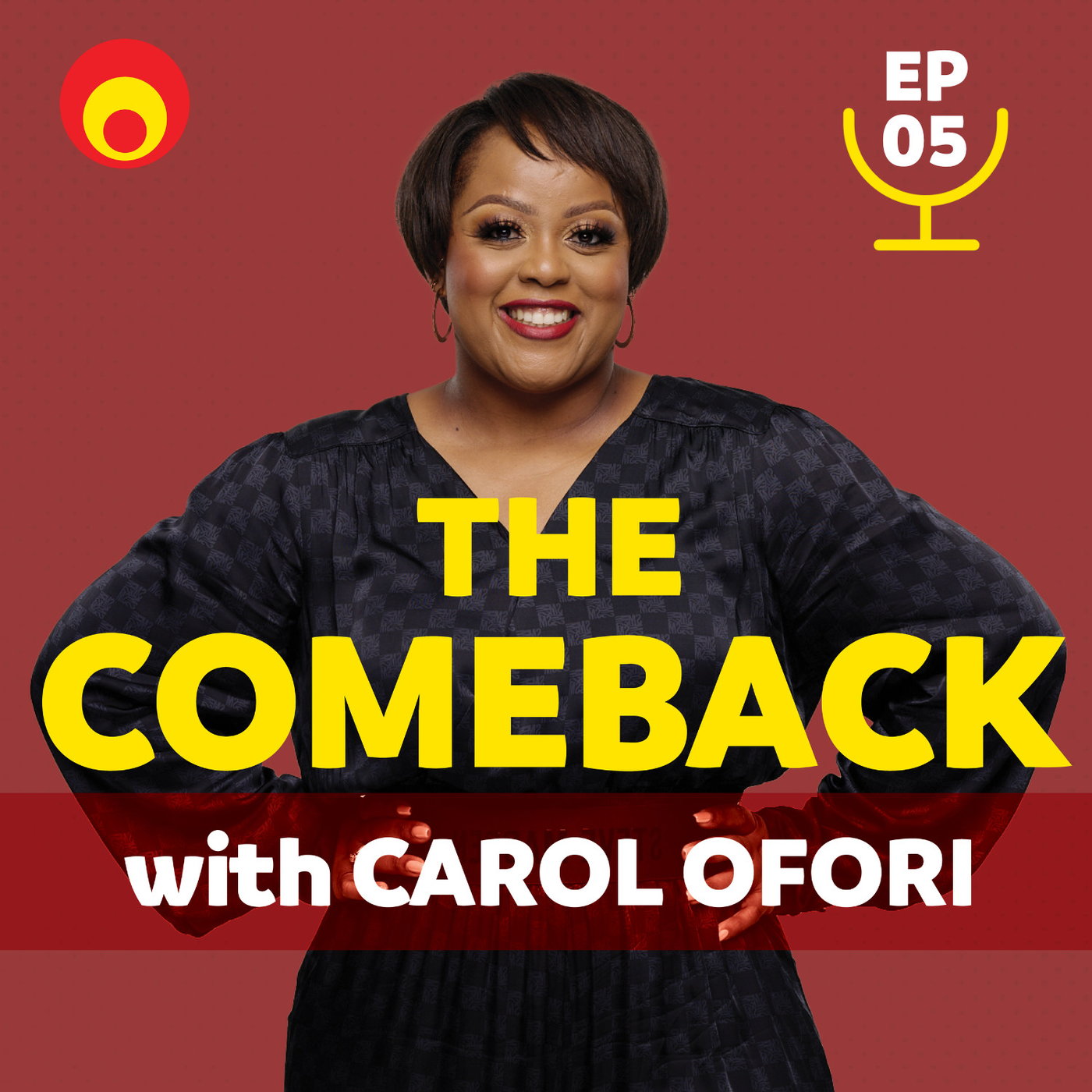 The Comeback with Carol Ofori