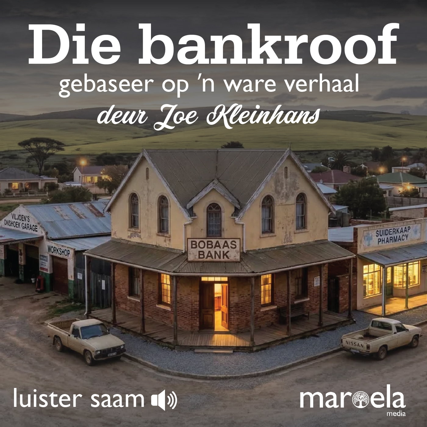 Die bankroof – ’n vervolgverhaal