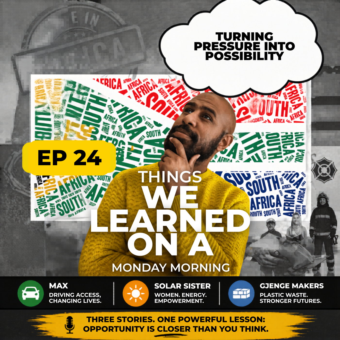 Ep 24: Turning Pressure into Possibility episode artwork