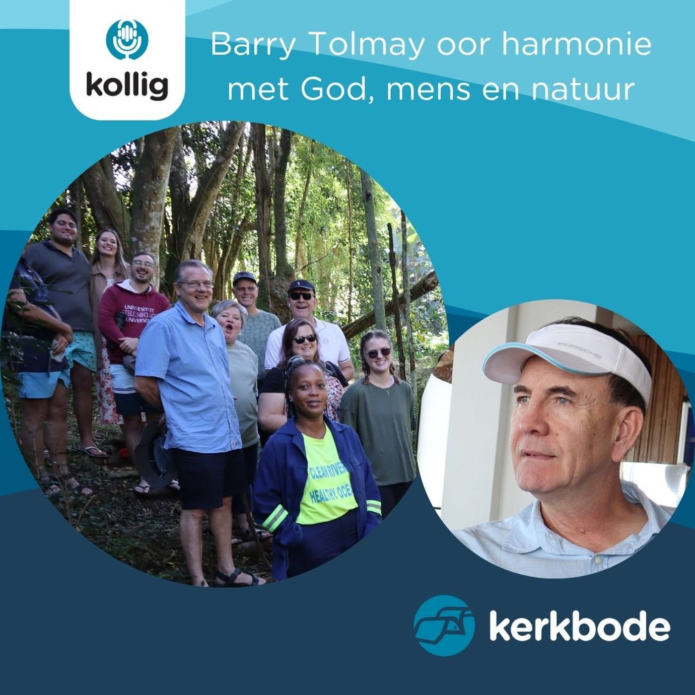Episode 44 | Dr Barry Tolmay oor ’n teologie van ekologie - harmonie met God, mens en natuur episode artwork