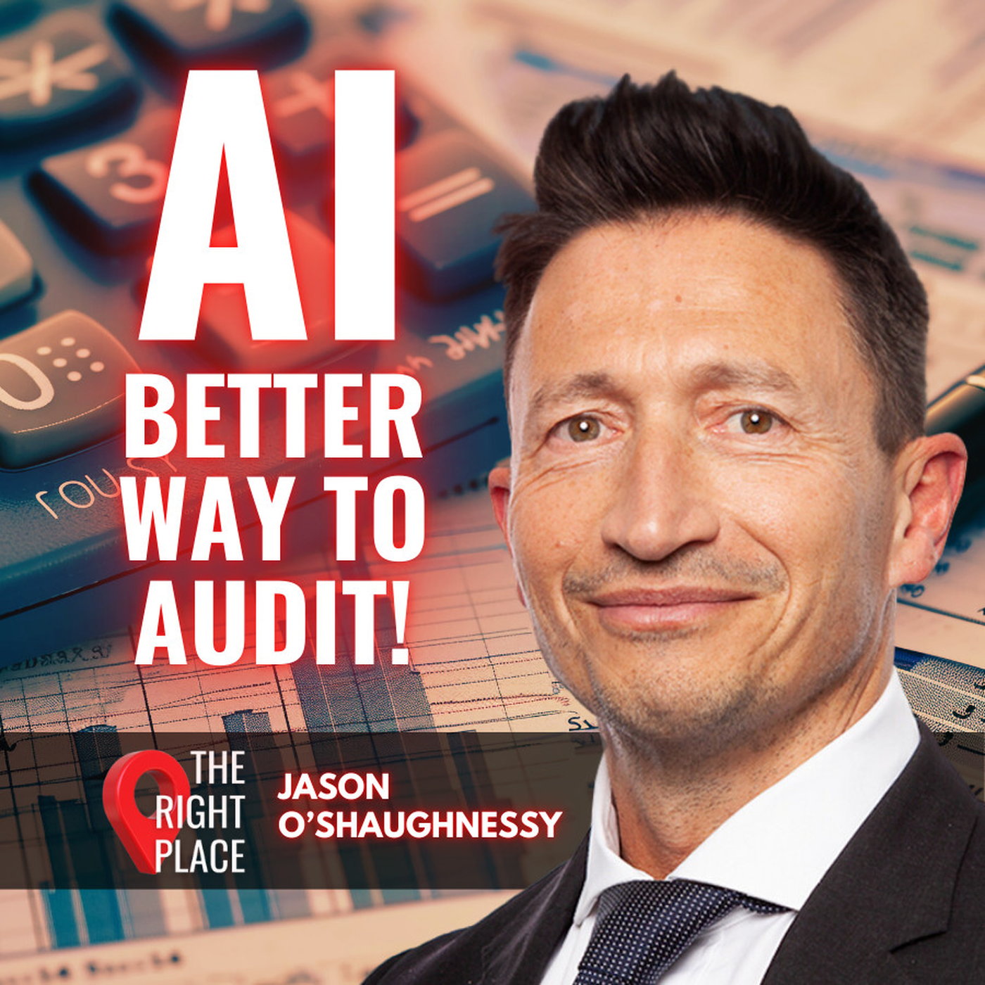 AI Better Way To Audit with Jason O'Shaughnessy episode artwork