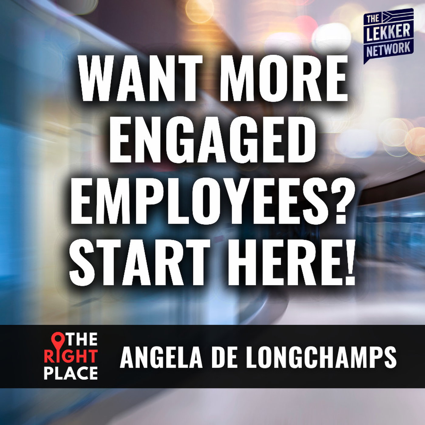 Inspired Leadership Builds Better Leaders for an Engaged Workforce Inspired Leadership Builds Better Leaders for an Engaged Workforce