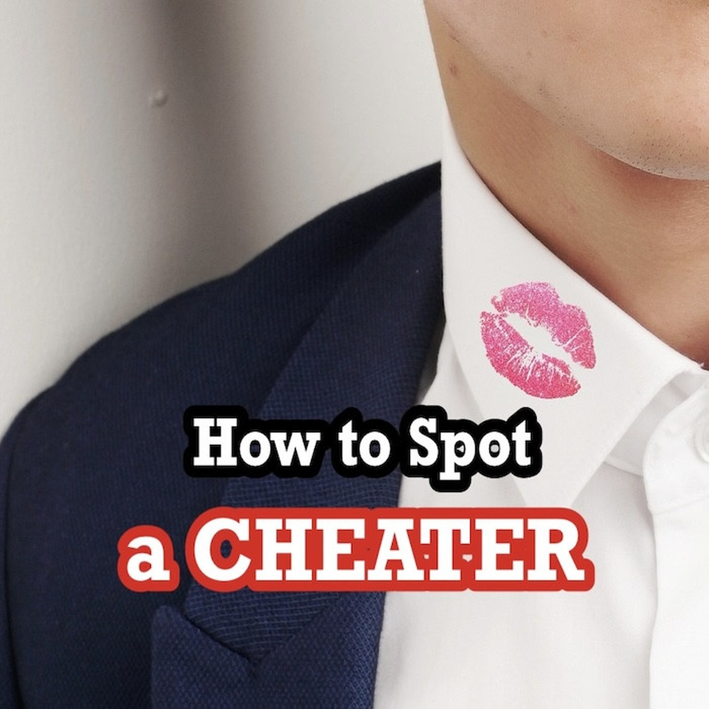 The Body Language of a Cheater with Dr. Stephen A Furlich