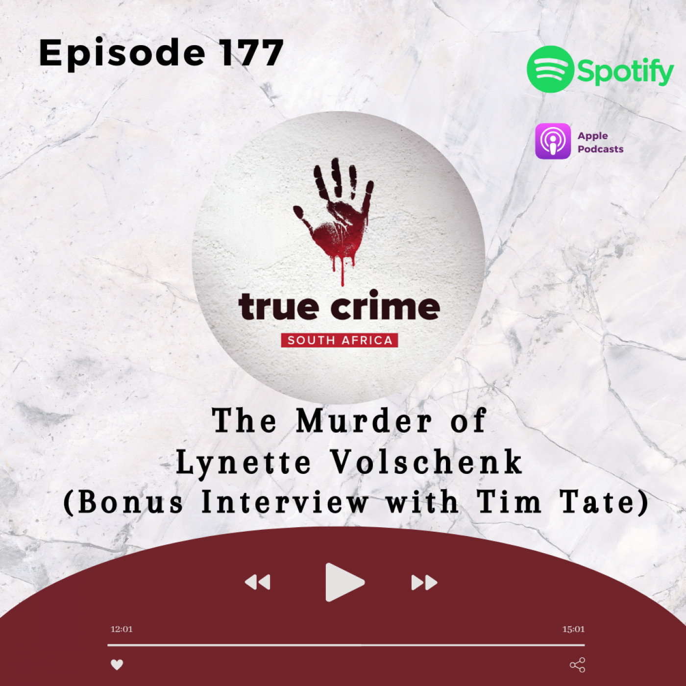 Episode 177 The Murder of Lynette Volschenk (Bonus Interview with Tim Tate)
