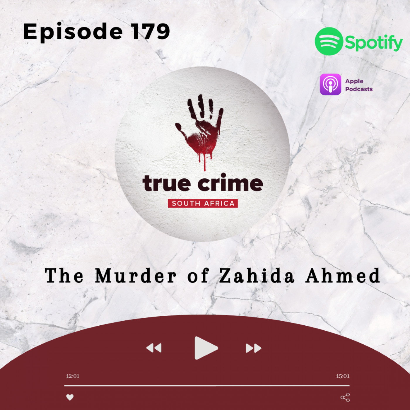 Episode 179 The Murder of Zahida Ahmed
