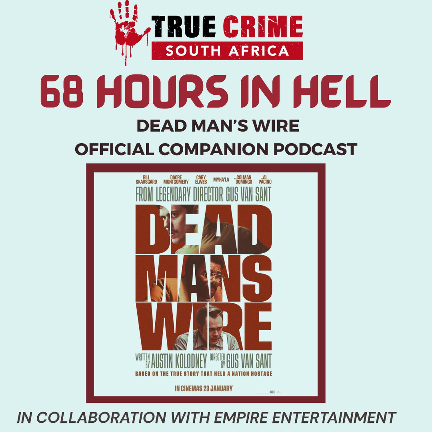 68 Hours in Hell: Dead Man's Wire Companion Podcast 68 Hours in Hell: Dead Man's Wire Companion Podcast