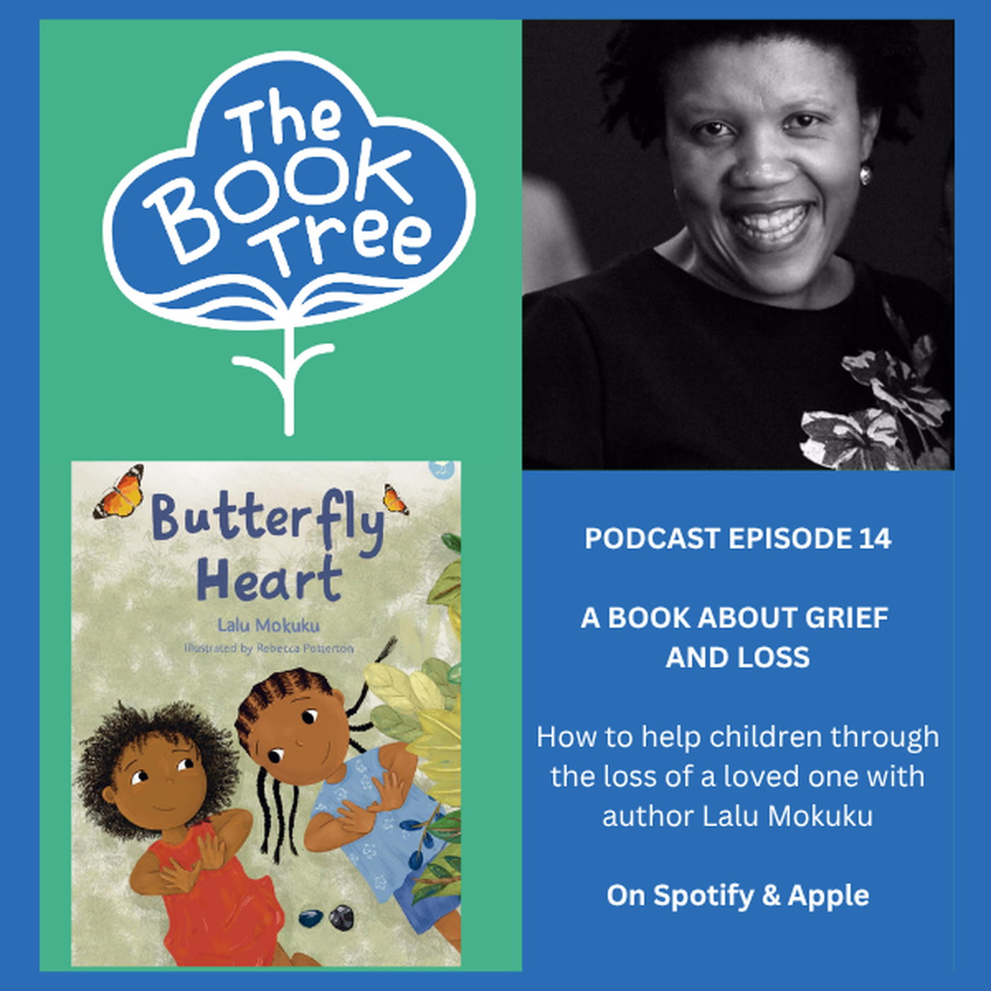 Episode 14: A Book About Grief and Loss with Lalu Mokuku Episode 14: A Book About Grief and Loss with Lalu Mokuku