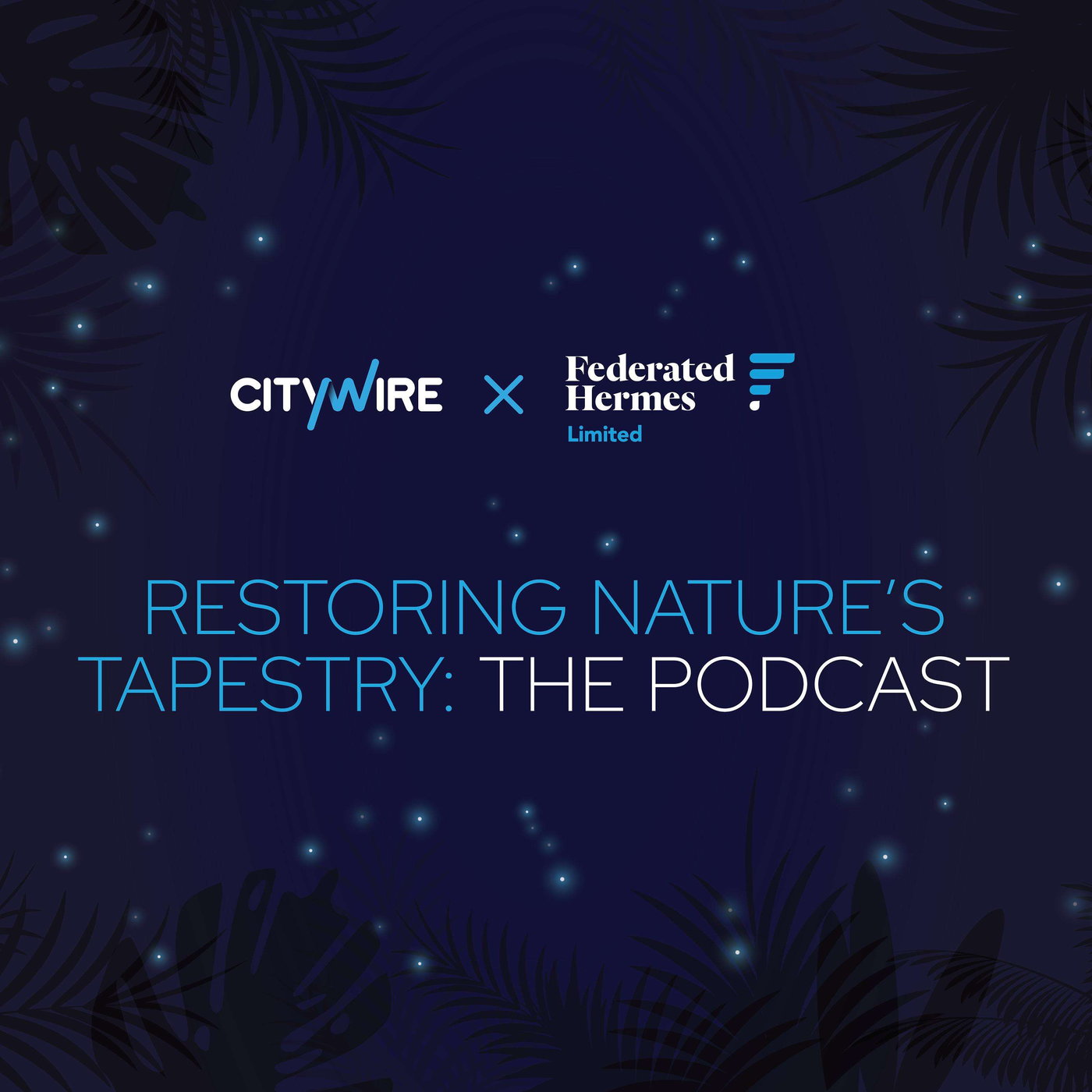 Restoring nature’s tapestry: The podcast