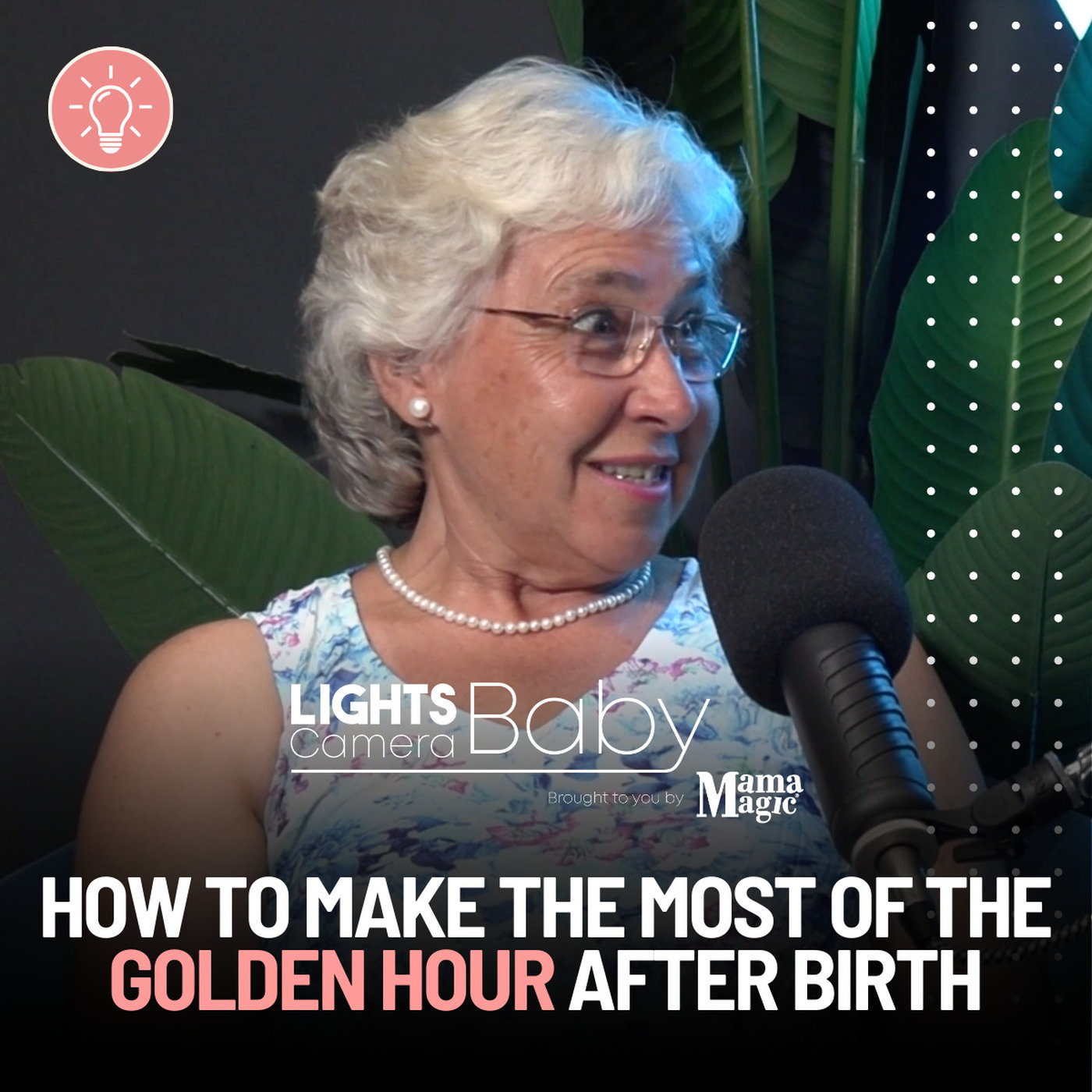 How To Make The Most Of The Golden Hour After Birth - with Lynne Bluff