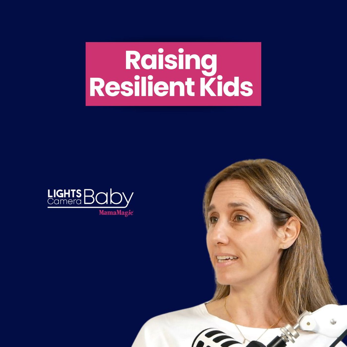 Raising Resilient Kids