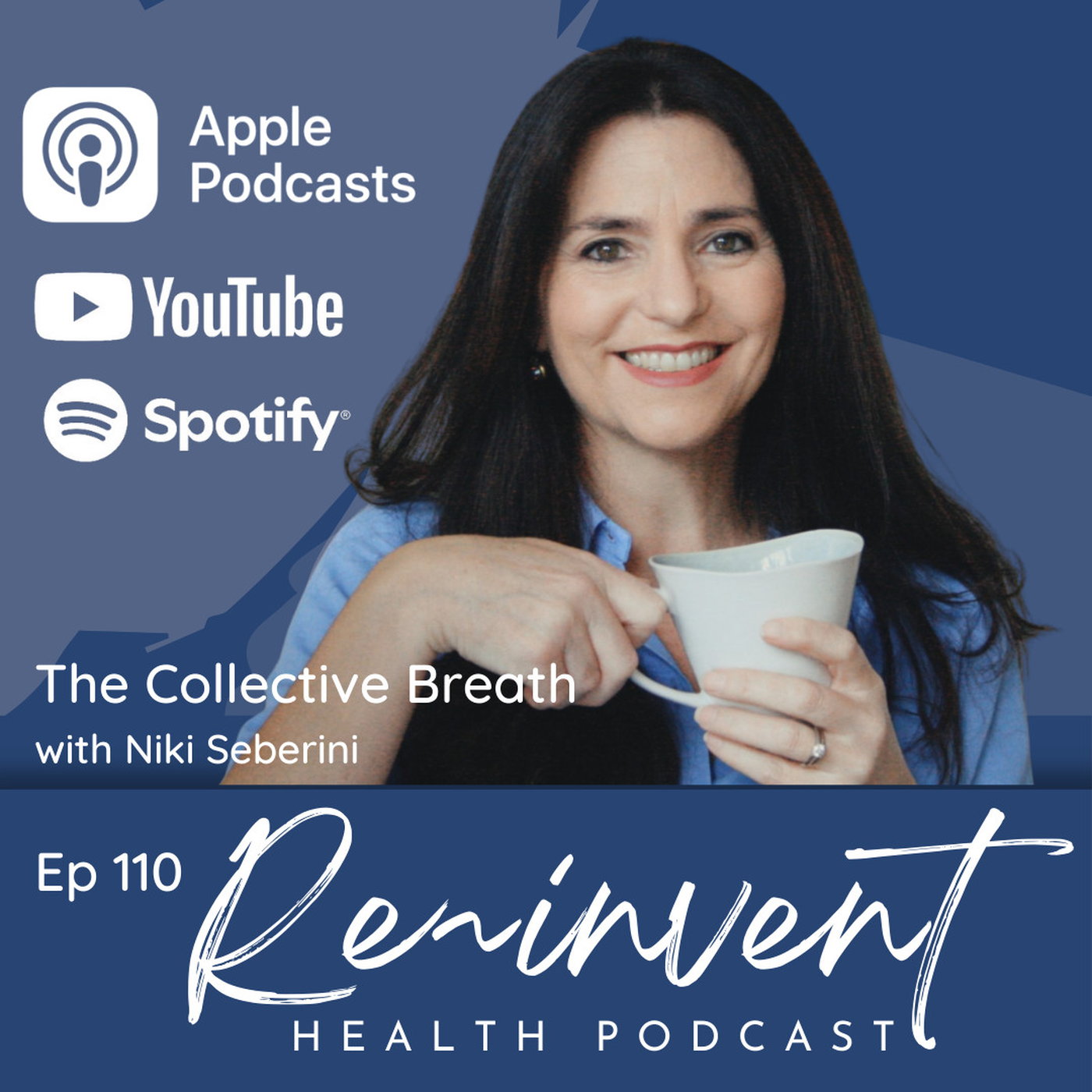 Ep110 - The Collective Breath - with Niki Seberini