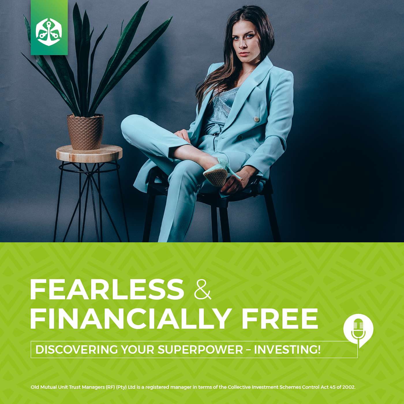 Fearless &amp; Financially Free: Discovering your superpower – investing! episode artwork