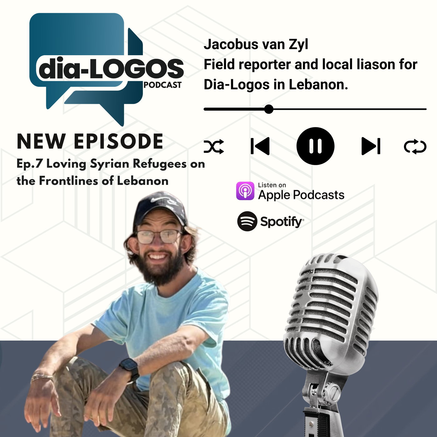Dia-Lgos Podcast - Ep 7 - Forgotten No More: Loving Syrian Refugees on the Frontlines of Lebanon episode artwork