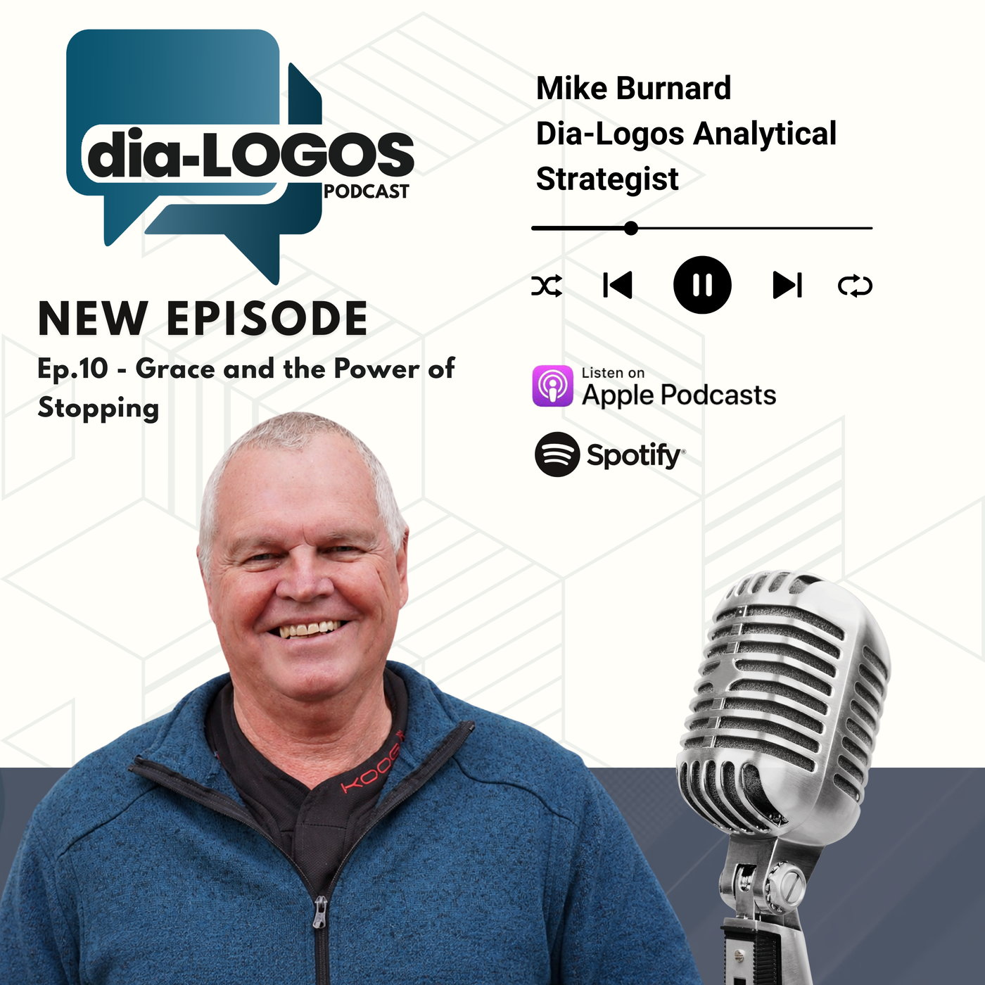 Dia-Logos Podcast - Ep 10 - Grace and The Power of Stopping episode artwork