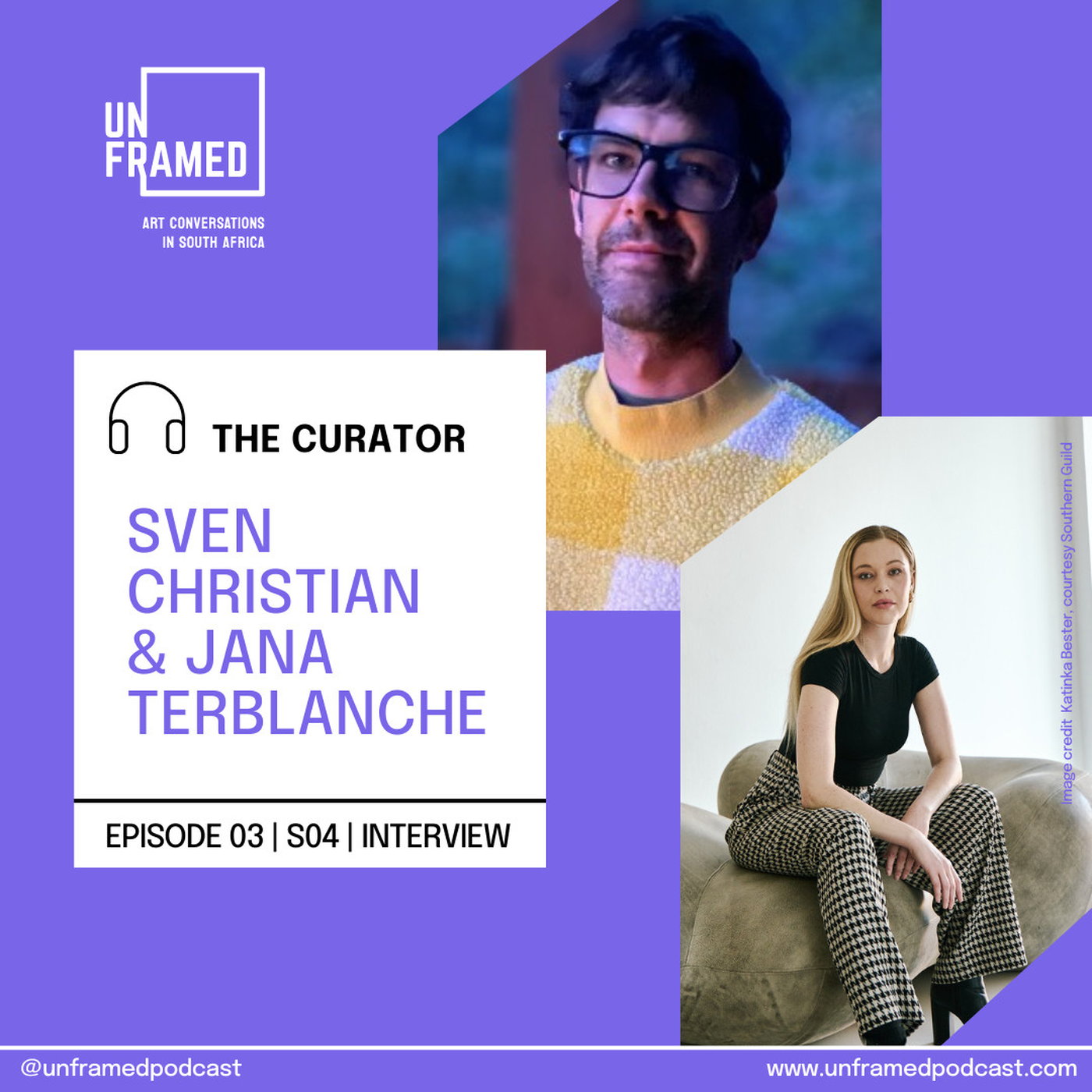 S04 E03: ‘The Curator’ with Sven Christian and Jana Terblanche
