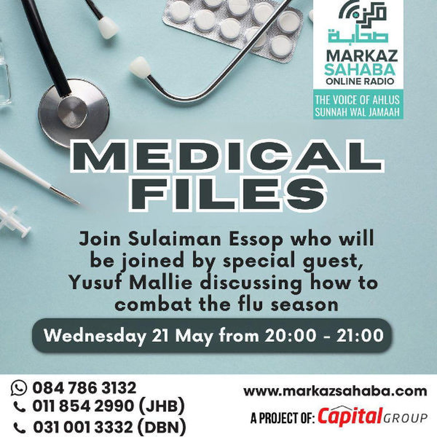 21 May 25 - Medical Files with Sulaiman and Yusuf Mallie - Discussing about how to Combat the flu season
