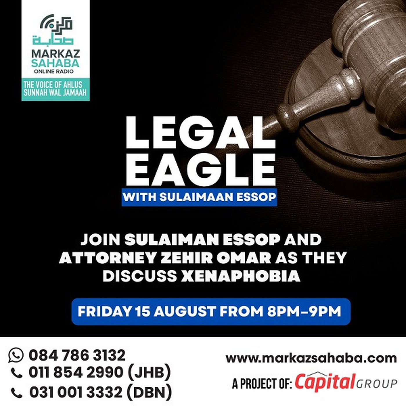 15 August 2025 - Legal Eagles - Br Sulaimaan Essop speaks to Attorney Zehir Omar regarding Xenophia episode artwork