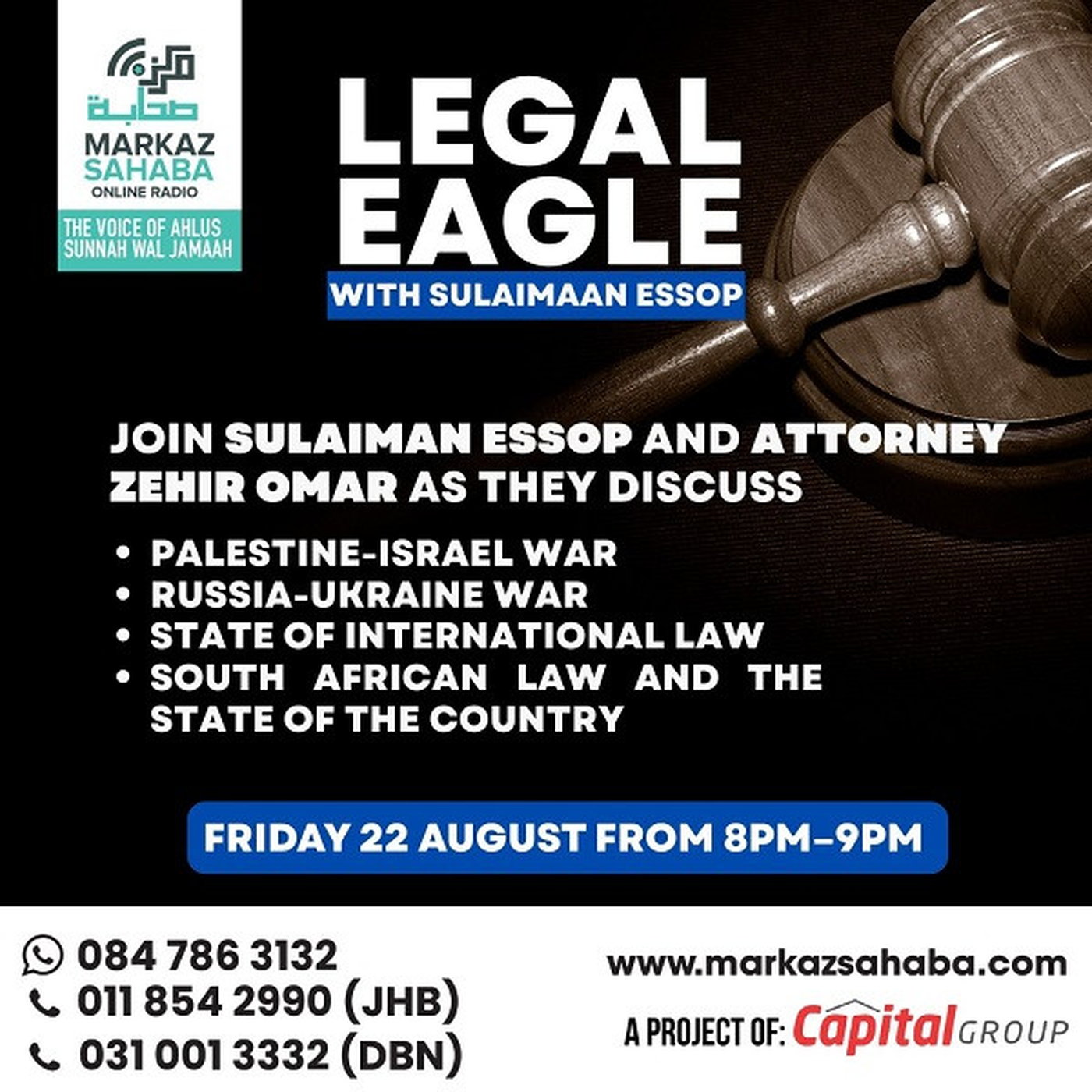 22 August 2025 - Legal Eagles - Br Sulaimaan Essop speaks to Attorney Zehir Omar episode artwork