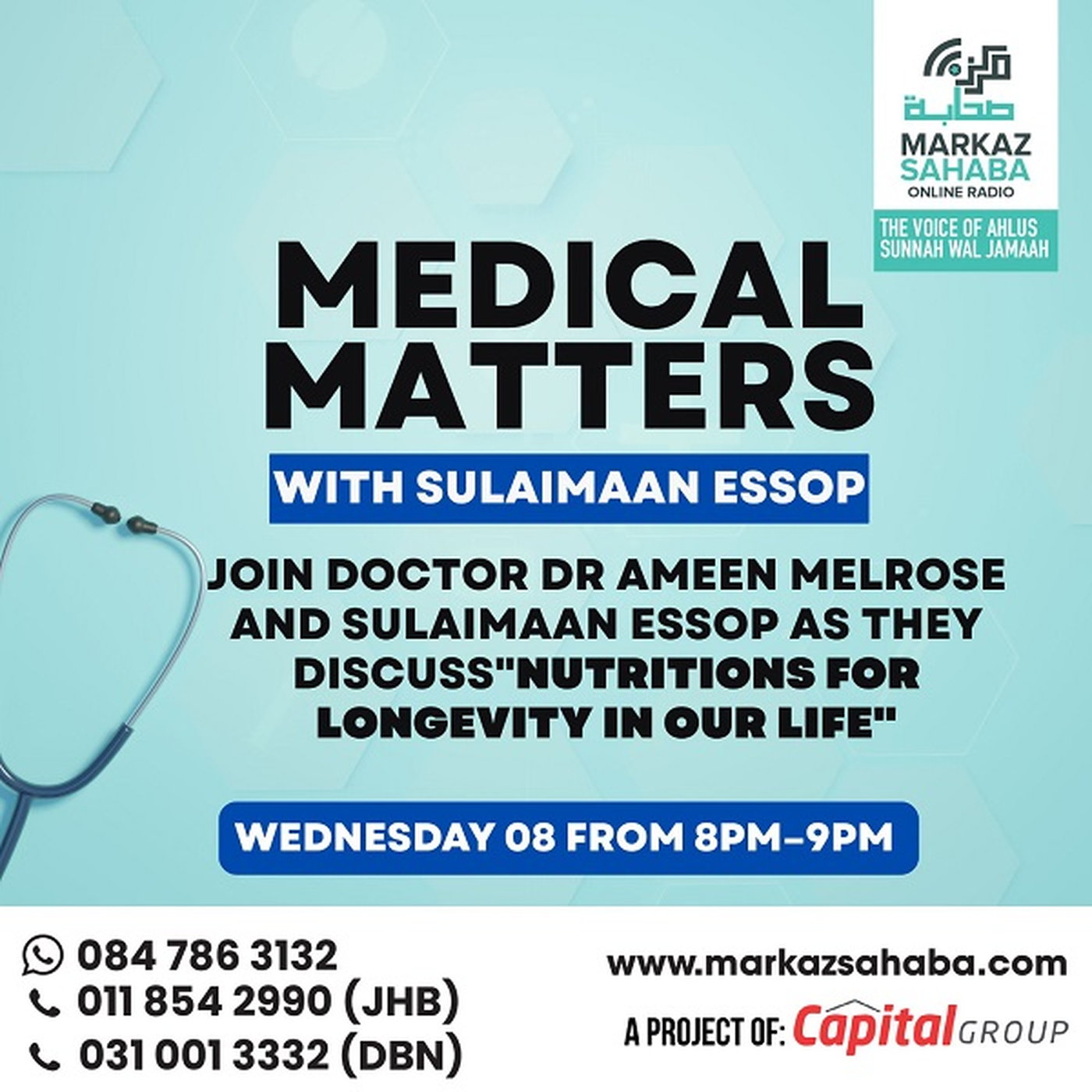 08th October 2025 - Medical Files with Br Sulaimaan Essop and Guest Dr Melrose - Nutritions for longevity in our life