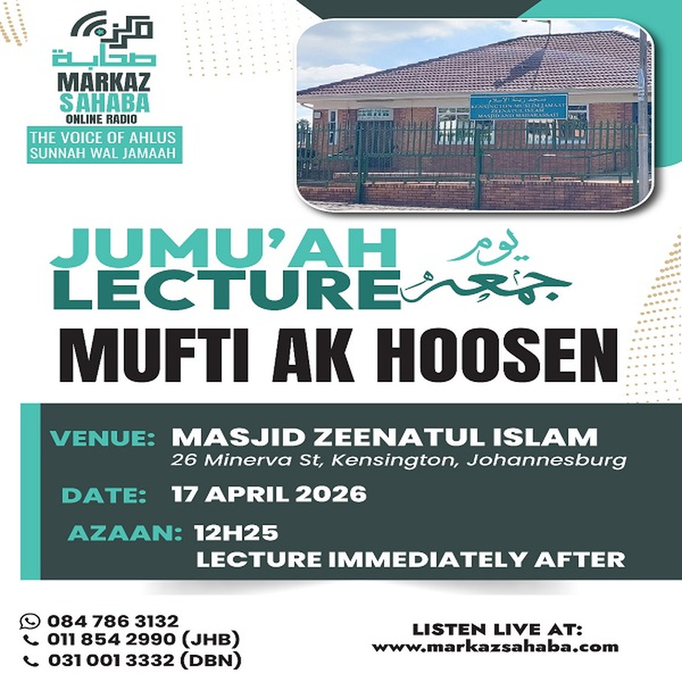 17 April 26 - Jumu'ah Lecture at Zeenatul Islam Masjid (Kensington) JHB. episode artwork