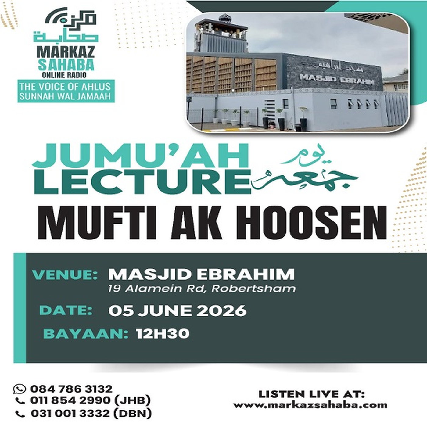 05 June 26 - Jumu'ah Lecture at Masjid Ebrahim (Robertshem). episode artwork