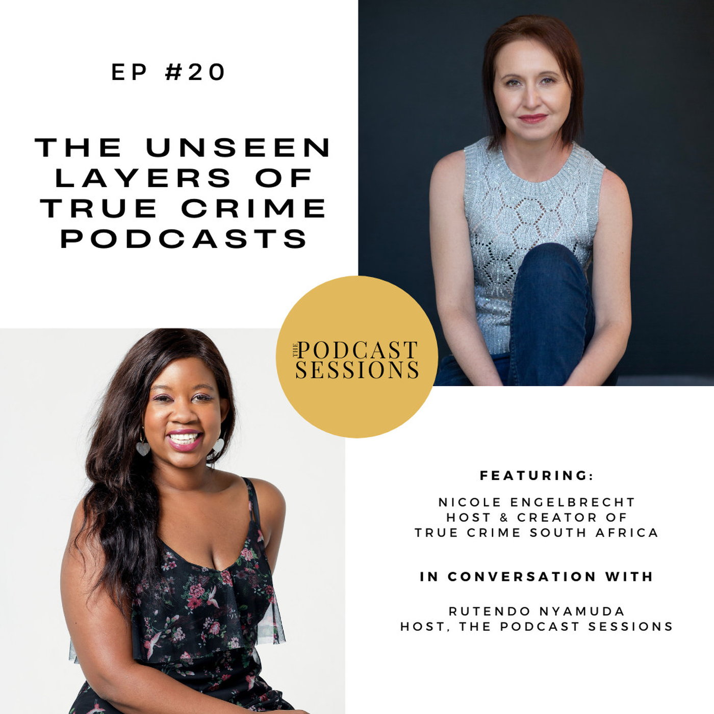 The Unseen Layers of True Crime Podcasts ft. Nicole Engelbrecht