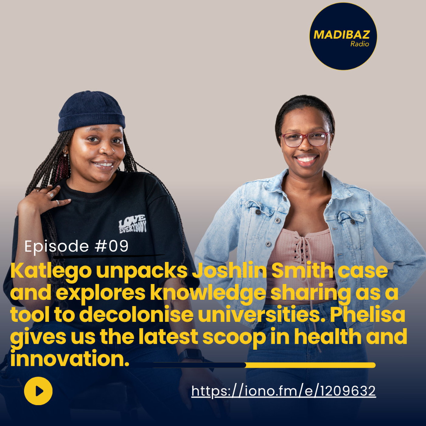 Katlego unpacks Joshlin Smith case and explores knowledge sharing as a tool. Phelisa gives us the latest science scoop. episode artwork