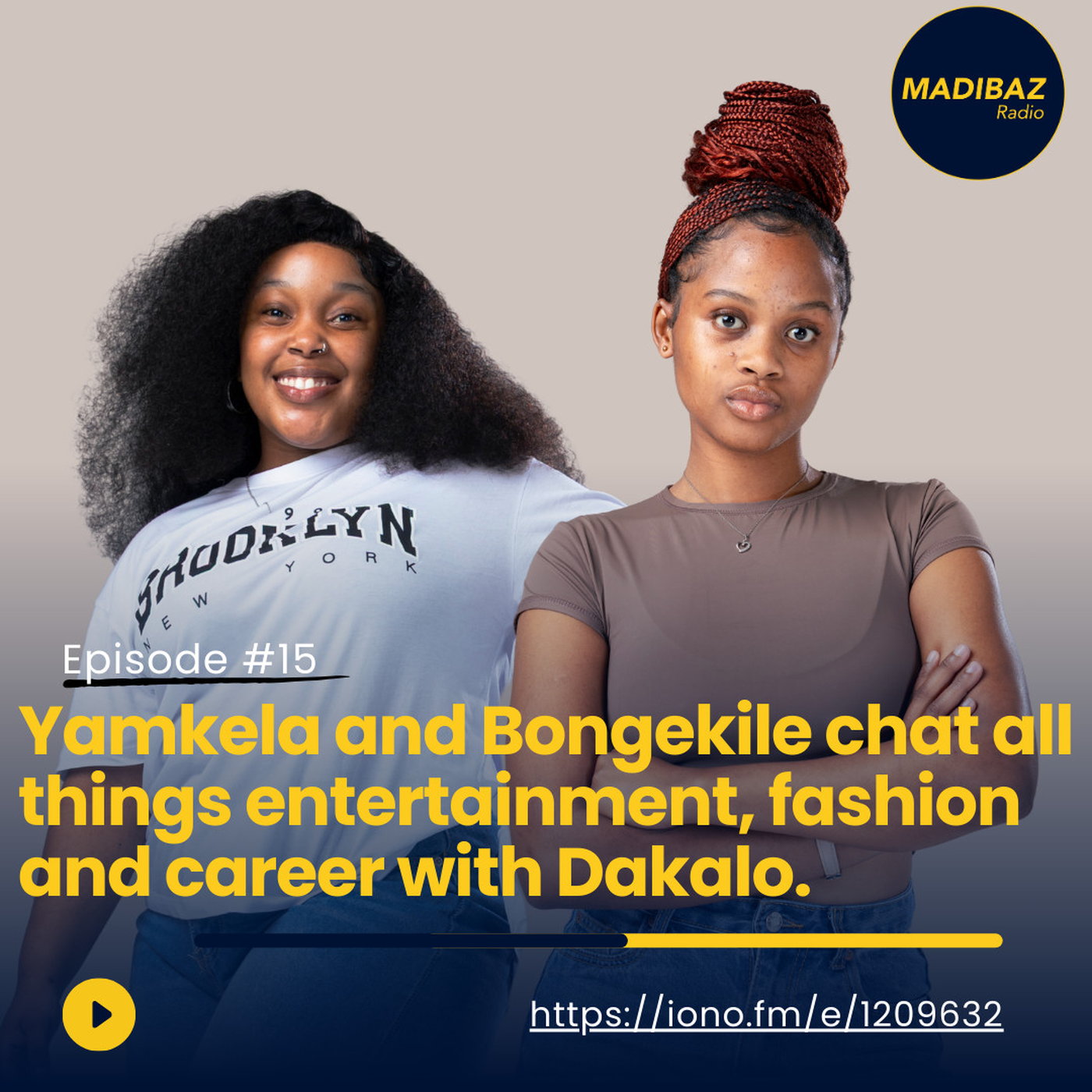 Yamkela and Bongekile chat all things entertainment, fashion and career with Prince Dee. episode artwork