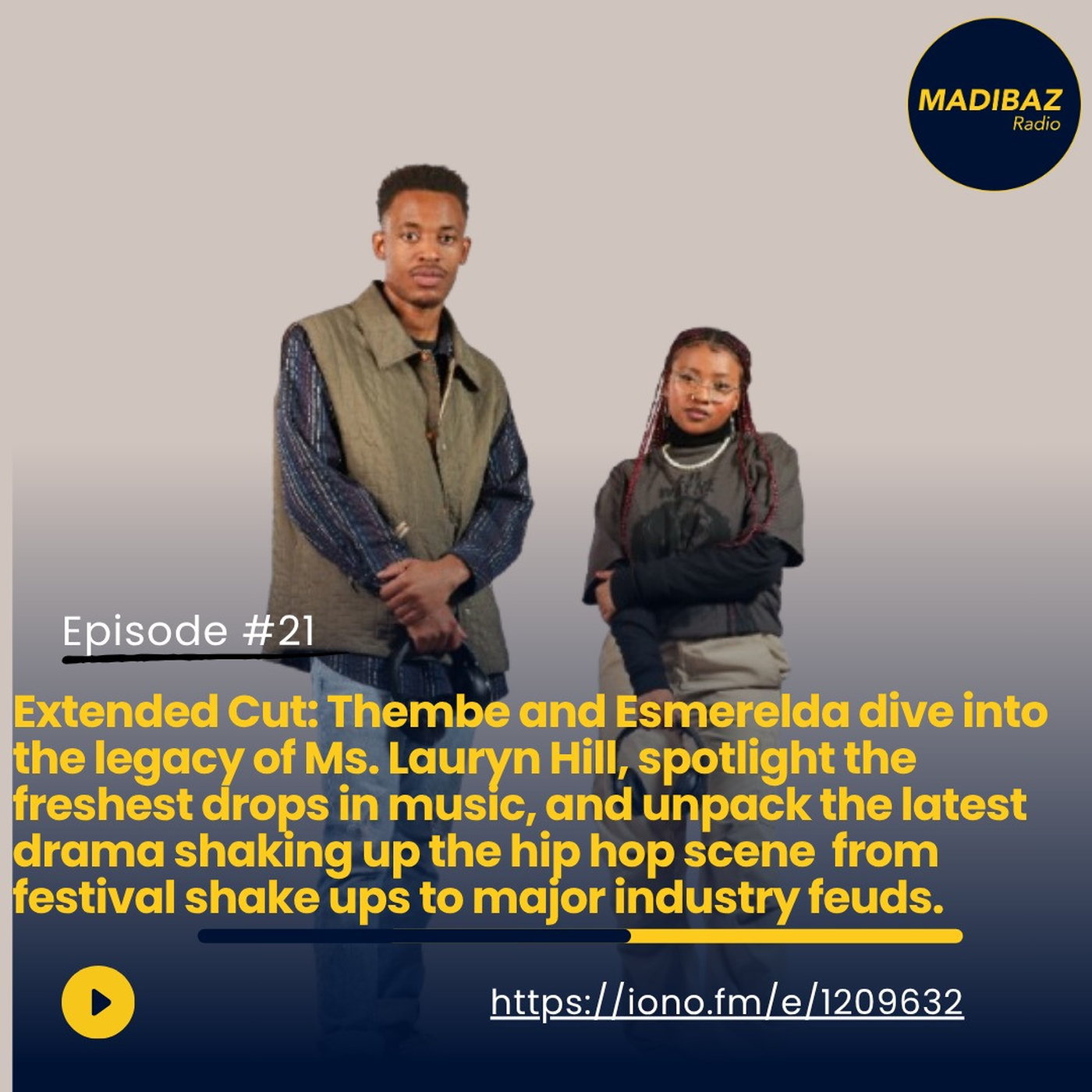 Thembe and Esmerelda dive into the legacy of Ms. Lauryn Hill, spotlight the freshest drops in music and unpack rap fueds episode artwork