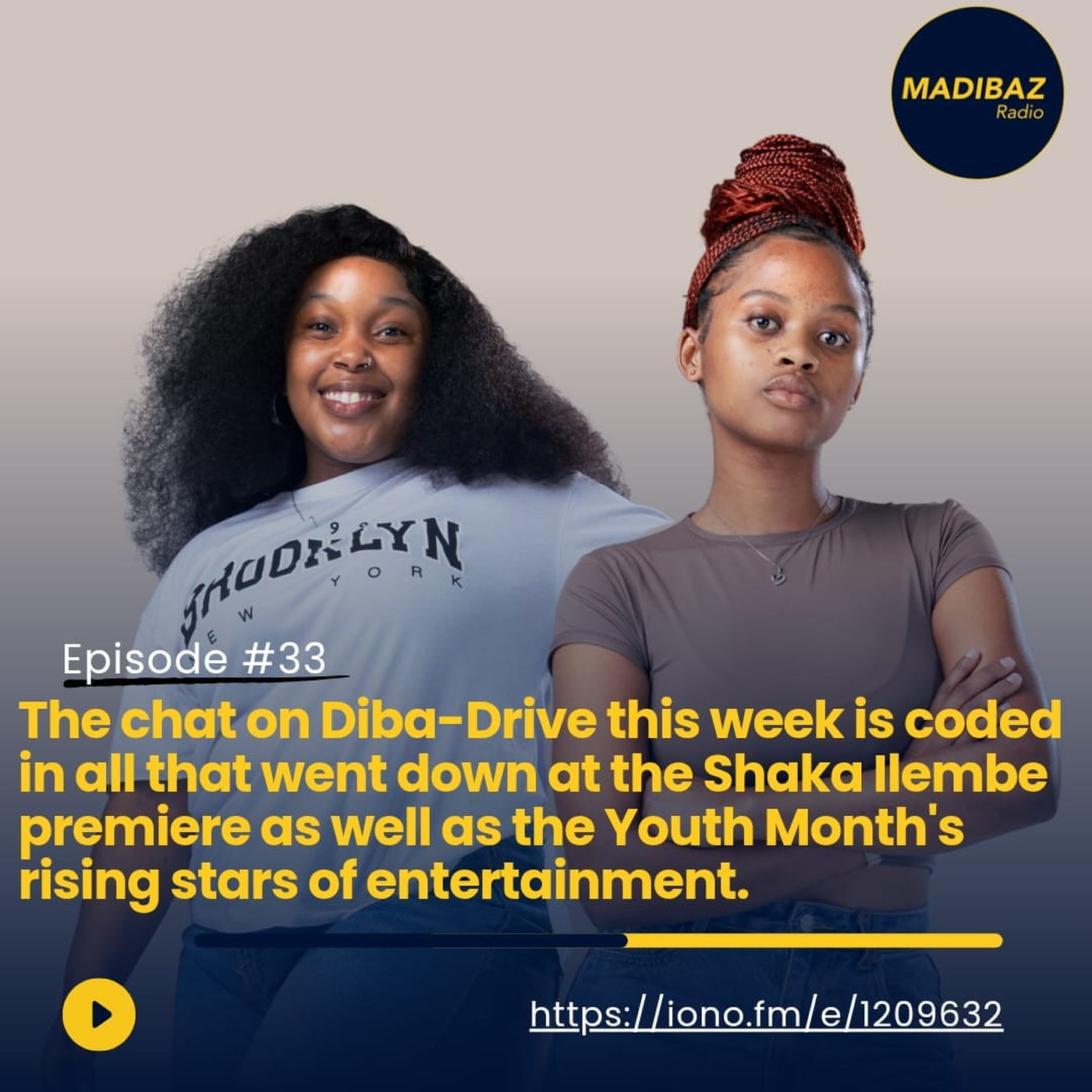 The chat on Diba-Drive covers in all that went down at the Shaka Ilemebe premiere and Youth Month's rising stars. episode artwork