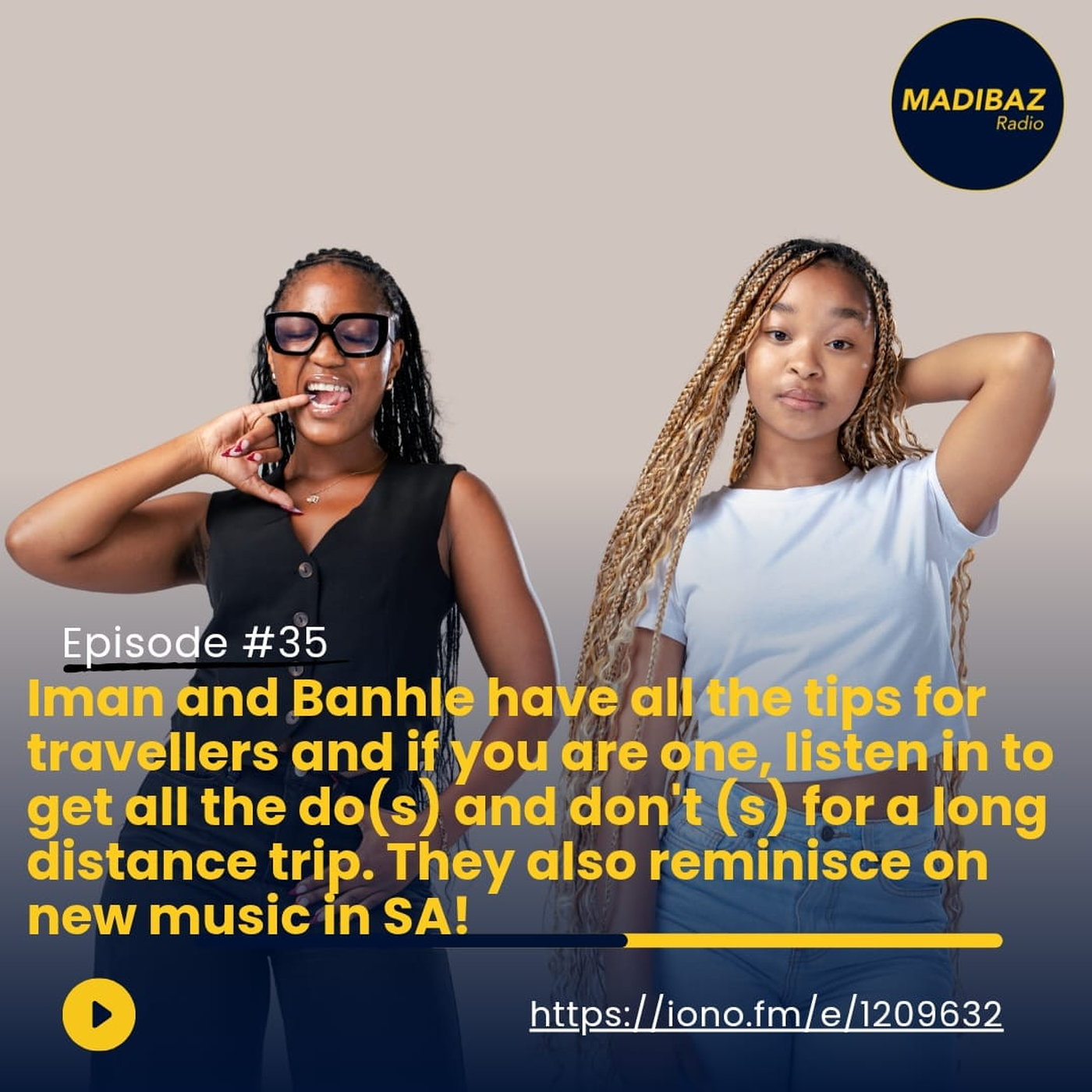 Iman and Banhle give us travel tips for long distance trips and they cover all the new South African music releases! episode artwork