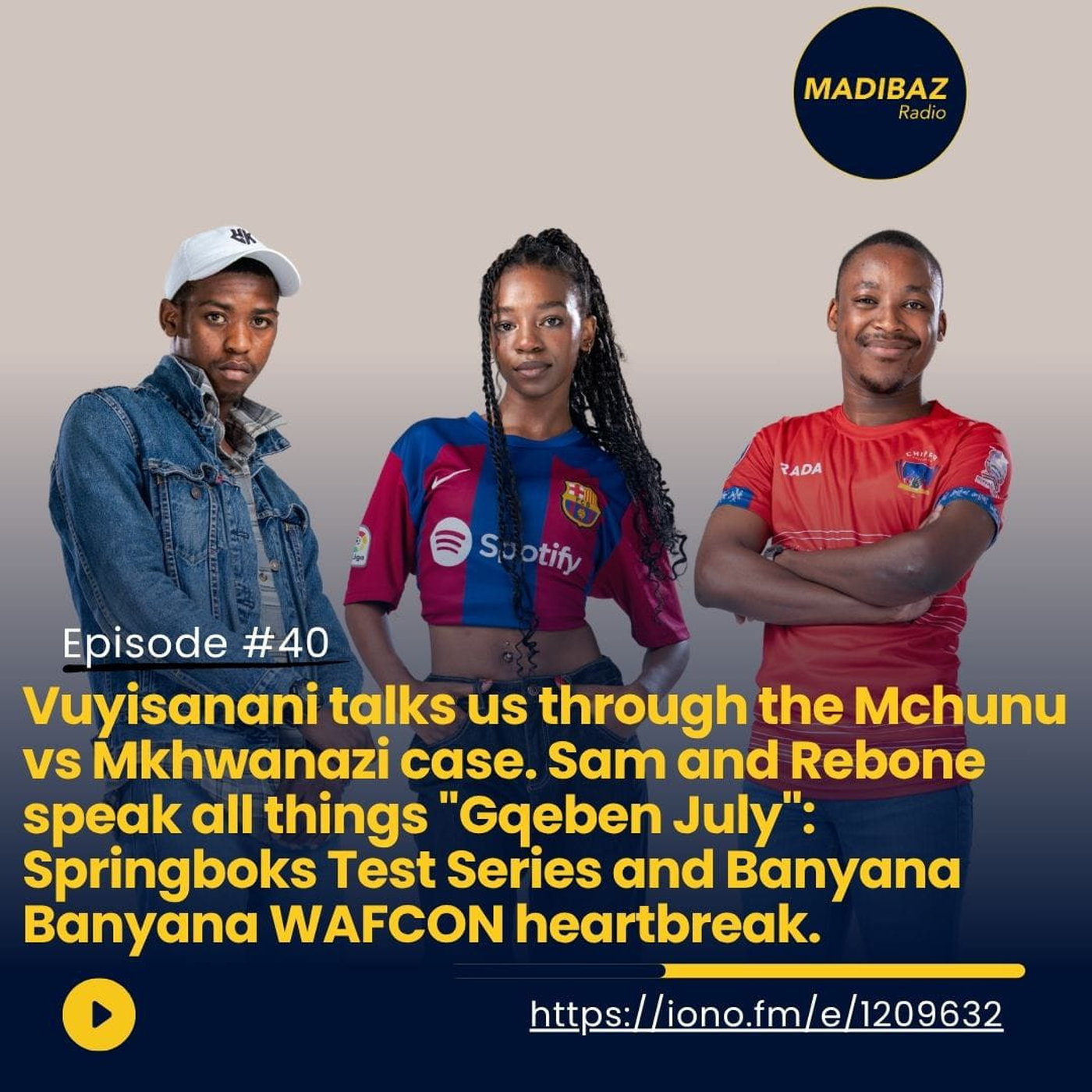 Vuyisanani talks us through the Mchunu vs. Mkhwanazi case. Sam and Rebone speaks all things "Gqeben July" and much more! episode artwork