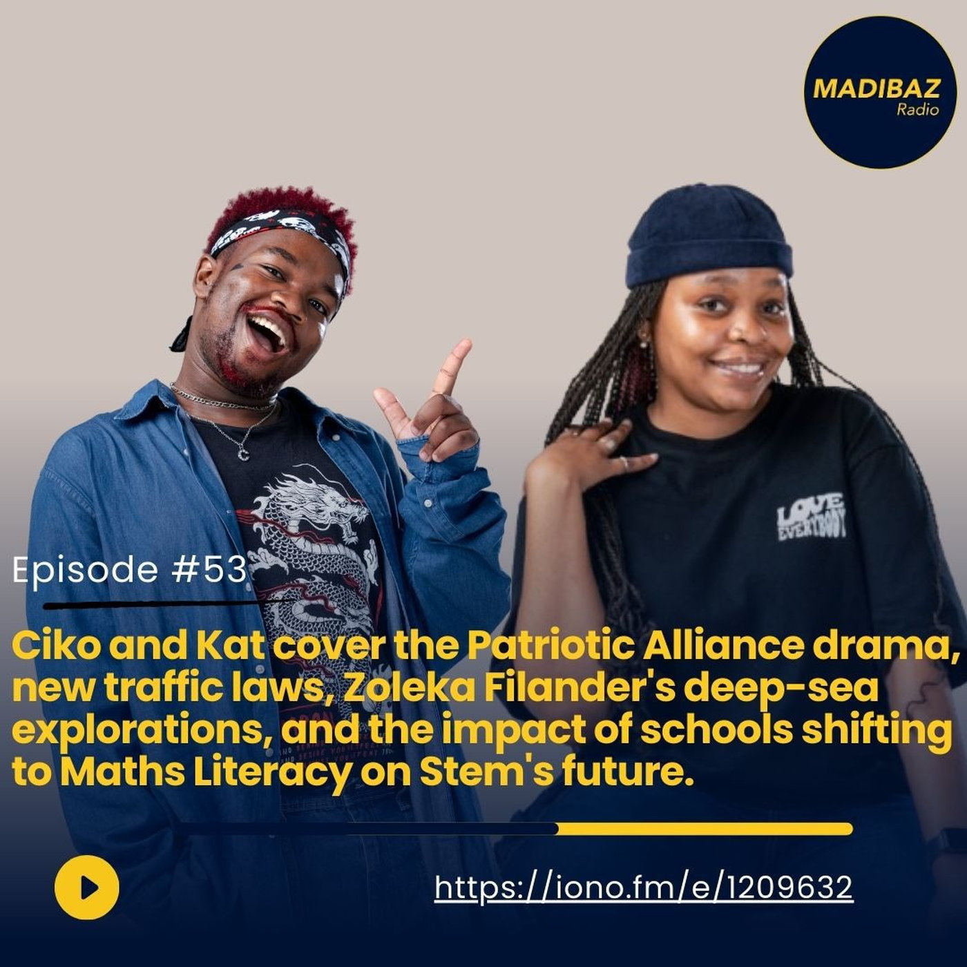 Ciko and Kat cover the Patriotic Alliance drama, new traffic laws, Zoleka Filander's deep-sea explorations and much more episode artwork