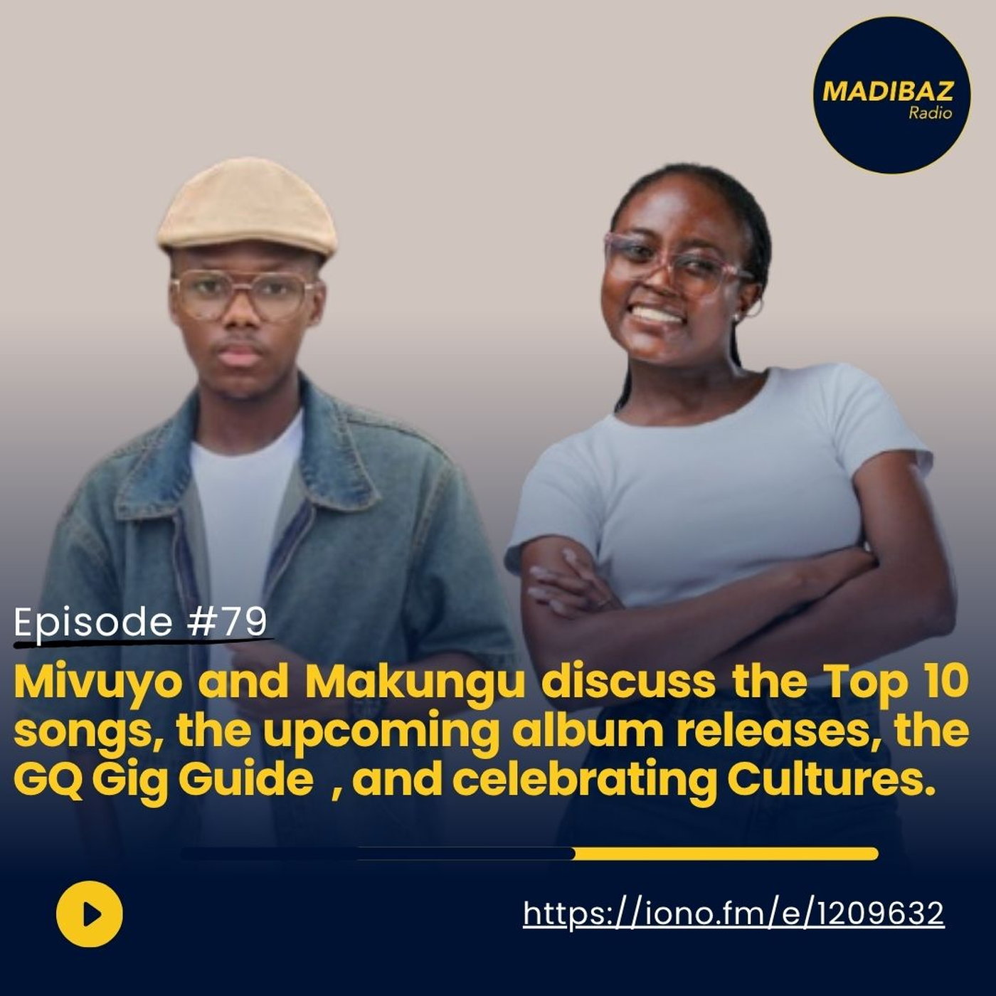 Mivuyo and Makungu discuss the Top 10 songs, the upcoming album releases, the GQ Gig Guide, and celebrating Cultures. episode artwork