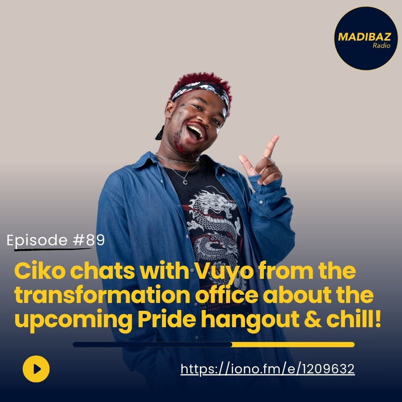 Ciko chats with Vuyo from the transformation office about the upcoming Pride hangout and chill! episode artwork